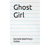 Ghost Girl