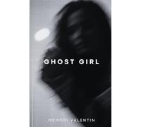 GHOST GIRL