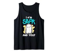 Ghost Halloween Ghosts Spirits I Am Spook and You Tank Top
