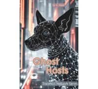 Ghost Host: Where The Missing Still Speak (TraceNull Series)
