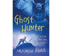 Ghost Hunter: Book 6 (Chronicles of Ancient Darkness)