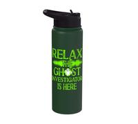 Ghost Hunter Relax The Ghost Investigator is Here Stainless Steel Insulated Water Bottle