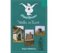 Ghost Hunter Walks in Kent