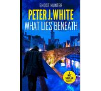 Ghost Hunter: What Lies Beneath