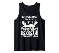 Ghost Hunting Beginner Hunter Funny Tank Top