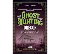 Ghost Hunting Virginia : Your Travel Guide to the State's Most Haunted Places