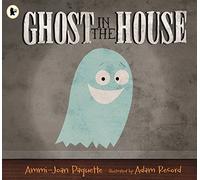 Ghost in the House