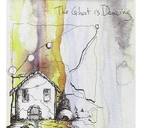 Ghost Is Dancing - The Ghost Is Dancing