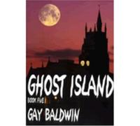 Ghost Island (Isle of Wight Ghosts 5)