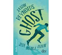 Ghost: Jede Menge Leben, Reynolds, Hansen-Schmidt 9783423627443 Free Shipping.