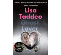 Ghost Lover: The electrifying short story collection from the author of THREE WOMEN