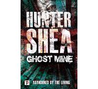 Ghost Mine (Fiction Without Frontiers)