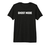 Ghost Mode Disappear with Style Design Premium T-Shirt