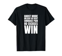 Ghost Mode No Excuses Win - Gym Motivation Gift Men T-Shirt
