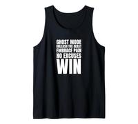 Ghost Mode No Excuses Win - Gym Motivation Gift Men Tank Top