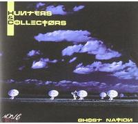 Ghost Nation by Hunters & Collectors (2011-04-11)
