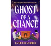 Ghost Of A Chance – Second-Chance Romance for Halloween, Ghost Whisperer Fans (2025)