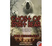 Ghost of Spirit Bear: 2