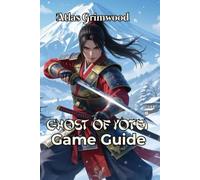 GHOST OF YŌTEI GAME GUIDE: Master Combat, Find Every Collectible & Unlock Platinum Trophy