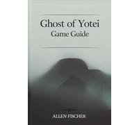 Ghost of Yotei Game Guide: Unlock the Secrets of the Island
