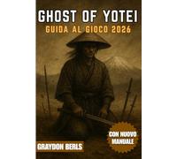 GHOST OF YŌTEI GUIDA AL GIOCO 2026