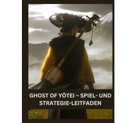 GHOST OF YŌTEI - SPIEL- UND STRATEGIE-LEITFADEN