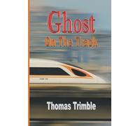 Ghost on the Track (Dr. Masters' Ghost Stories)