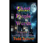 Ghost People Words: Volume I