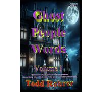Ghost People Words: Volume I