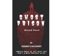 Ghost Prison: Blood Pact
