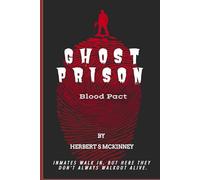 Ghost Prison: Blood Pact