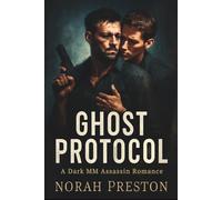Ghost Protocol: A Dark MM Assassin Romance: 4 (ICE AND OBSESSION)