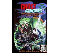 Ghost Rangers: Ghost-Hunting Campaign for Fear and Faith: Volume 3