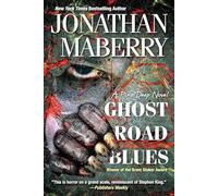 Ghost Road Blues: 1 (A Pine Deep Novel)