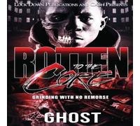 Ghost Rotten To The Core: Grinding With No Remorse Paperback Book Ghost Multicolor