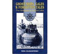 Ghost Ships, Gales and Forgotten Tales
