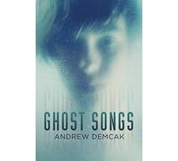 Ghost Songs
