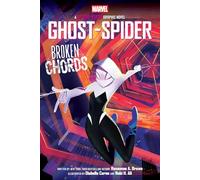 Ghost-Spider: Broken Chords (Spider-Woman graphic novel) (Spider-gwen)