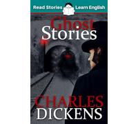 Ghost Stories: CEFR level B1 (ELT Graded Reader)