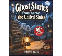 Ghost Stories from Across the United States: 50+ Word Search Puzzles with Easy-to-Read Print | 8 x 10 Inches, 110 pages