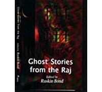 Ghost Stories from the Raj