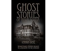Ghost Stories of Nova Scotia