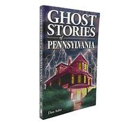 Ghost Stories of Pennsylvania: 21