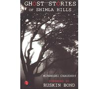 Ghost Stories of Shimla Hills
