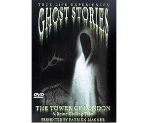 Ghost Stories: The Tower Of London And Spine-Chilling Tales [DVD]