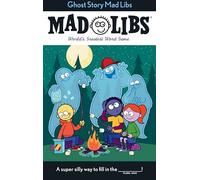 Ghost Story Mad Libs: World's Greatest Word Game