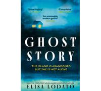 Ghost Story : Your perfect new chilling read, as the nights draw in . . .