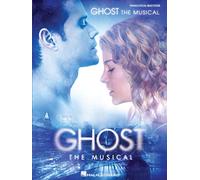 Ghost - The Musical