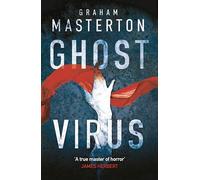 Ghost Virus: The must-read horror to keep you up all night and part of a chilling series for 2026: 1 (Patel & Pardoe)