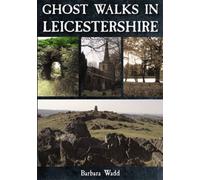 Ghost Walks in Leicestershire